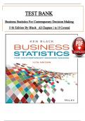 Test Bank - Business Statistics: For Contemporary Decision Making 11th Edition by Ken Black, All 19 Chapters Covered, Verified Latest Edition