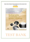 Test Bank For Bontrager's Textbook of Radiographic Positioning and Related Anatomy 10th Edition By John Lampignano; Leslie E. Kendrick 9780323749565 Chapter 1-20 Complete Guide .