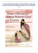 TEST BANK FOR MATERNAL CHILD NURSING CARE 3RD CANADIAN EDITION by KEENAN LINDSAY/ALL CHAPTERS 1 - 55  