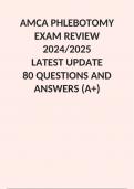 AMCA PHLEBOTOMY EXAM REVIEW 2024/2025  LATEST UPDATE  80 QUESTIONS AND ANSWERS (A+)