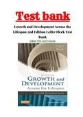 Growth and Development Across the Lifespan 2nd Edition Leifer Fleck Test Bank ISBN:978-1455745456|All Chapter (1 - 16)|Complete Guide A+