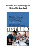 Multicultural Psychology 5th Edition Mio Test Bank