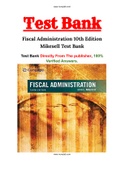 Fiscal Administration 10th Edition Mikesell Test Bank