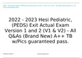  2022 - 2023 Hesi Pediatric (PEDS) Exit Actual Exam Version 1 and 2 (V1 & V2) - All Q&As (Brand New) A++ TB w/Pics guaranteed pass