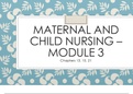 Module 3 Review PPT - NUR 2513 / NUR2513 (Latest 2022 / 2023): Maternal Child Nursing - Rasmussen