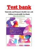 Test Bank for Maternity and Womens Health Care 12th Edition Lowdermilk |ISBN:978-0275972264|Chapter 1-37|Complete Guide A+