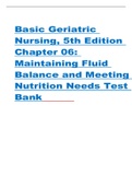 Basic Geriatric  Nursing, 5th Edition  Chapter 06:  Maintaining Fluid  Balance and Meeting  Nutrition Needs