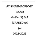 ATI PHARMACOLOGY EXAM Verified Q & A (GRADED A+) for 2022-2023