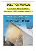 SOLUTIONS MANUAL for Fundamentals of Corporate Finance, 5th Edition by Robert Parrino, David Kidwell, Bates & Gillan. All 1-21 Chapters Covered ,Latest Edition ISBN: 9781119795438