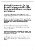 Medical Emergencies for the Dental Professional Ch. 2 The Emergency Kit Exam questions and answers.