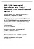 CM 4221 Substantial Completion and Project Closeout exam questions and answers.