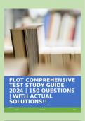 FLOT COMPREHENSIVE TEST STUDY GUIDE 2024 | 150 QUESTIONS | WITH ACTUAL SOLUTIONS!!