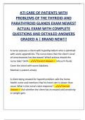 ATI CARE OF PATIENTS WITH  PROBLEMS OF THE THYROID AND  PARATHYROID GLANDS EXAM NEWEST  ACTUAL EXAM WITH COMPLETE  QUESTIONS AND DETAILED ANSWERS  GRADED A | BRAND NEW!!! 