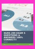 NURS 299 EXAM 5 QUESTIONS & ANSWERS 100% CORRECT!!