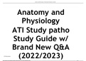 Anatomy and Physiology  ATI Study patho Study Guide w/ Brand New Q&A (2022/2023)