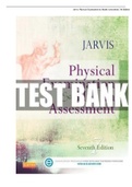 PHYSICAL EXAMINATION AND HEALTH ASSESSMENT 7TH EDITION TEST BANK BY CAROLYN JARVIS ( ALL CHAPTERS)