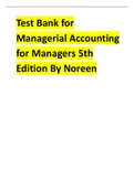 Test Bank for Managerial Accounting for Managers 5th Edition 2024 latest update By Noreen.pdf