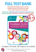 Test Bank For Pharmacology and the Nursing Process 8th Edition by Linda Lilley; Shelly Collins; Julie Snyder 9780323358286 Chapter 1 -58 Complete Guide.
