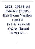 2022 - 2023 Hesi Pediatric (PEDS) Exit Exam Version 1 and 2 (V1 & V2) - All Q&As (Brand New) A++