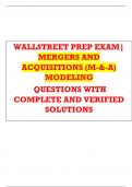 WALL STREET PREP EXAM| MERGERS AND ACQUISITIONS (M-&-A) MODELING  QUESTIONS WITH COMPLETE AND VERIFIED SOLUTIONS