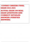  UPDATED COURSE CAREERS FINAL EXAM   ACTUAL EXAM 200 REAL EXAM QUESTIONS AND CORRECT DETAILED ANSWERS (VERIFIED ANSWERS) 