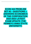 ECON 444 PROBLEM SET #3 - QUESTIONS + ANSWERS ECONOMICS OF THE CORPORATION 2022-2023 LATEST EXAM UPDATE (THE PENNSYLVANIA STATE UNIVERSITY)