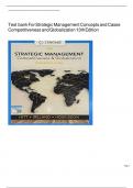 Test Bank - Strategic Management, Concepts and Cases-Competitiveness and Globalization 13th Edition by Michael A. Hitt, R. Duane Ireland & Robert E. Hoskisson- Complete