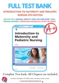 Test Bank for Introduction to Maternity and Pediatric Nursing 8th Edition By Gloria Leifer Chapter 1-34 Complete Guide A+