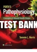 Test Bank for Porth's Pathophysiology: Concepts of Altered Health States 10th Edition By Tommie L. Norris 9781496377555 Chapter 1-52 Complete Guide .