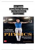 TEST BANK College Physics, 5th Edition  By Alan Giambattista, all Chapters 1-30 latest updated and verified ISBN: 9780073513959