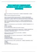 2024 NAPLEX CARDIOLOGY REVIEW EXAM WITH CORRECT ANSWERS 	