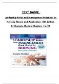 Test Bank For Leadership Roles and Management Functions in Nursing Theory and Application 11th Edition By Marquis, Huston, Consists of 25 Complete Chapters, ISBN: 978-1975193065