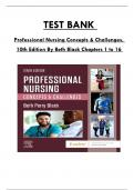 Test Bank For Professional Nursing Concepts & Challenges, 10th Edition By Beth Black, Consists of 16 Complete Chapters, ISBN: 978-0323776653