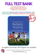 Test Bank For Essentials of Pediatric Nursing 3rd Edition by Theresa Kyle , Susan Carman 9781451192384 Chapter 1-29 Complete Guide.