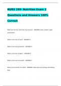 NURS 299- Nutrition Exam 2 Questions and Answers 100% Correct