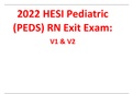 2022 HESI Pediatric (PEDS) RN Exit Exam: V1 & V2  