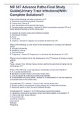 NR 507 Advance Patho Final Study Guide(Urinary Tract Infections)With Complete Solutions!!