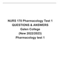 NURS 170 Pharmacology Test 1 QUESTIONS & ANSWERS Galen College (New 2022/2023) Pharmacology test 1