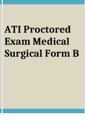 ATI Proctored Exam Medical Surgical Form B 