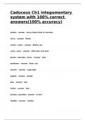 Caduceus Ch1 integumentary system with 100- correct answers(100- accuracy).