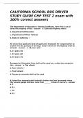 CALIFORNIA SCHOOL BUS DRIVER STUDY GUIDE CHP TEST 2 exam with 100- correct answers