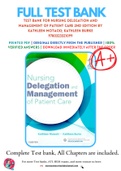 Test Bank For Nursing Delegation and Management of Patient Care 2nd Edition by Kathleen Motacki; Kathleen Burke 9780323321099 Chapter 1-21 Complete Guide .