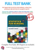 Test Bank For Statistics for Nursing: A Practical Approach 3rd Edition by Elizabeth Heavey 9781284142013 Chapter 1-13 Complete Guide .