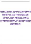 Test Bank for Dental Radiography Principles and Techniques, 6th Edition, Joen Iannucci, Laura Howerton Updated 2025/2026 A+