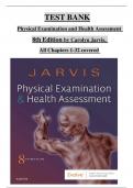 TEST BANK Physical Examination and Health Assessment  8th Edition by Carolyn Jarvis,  All Chapters 1-32 fully covered ISBN: 9780323510806