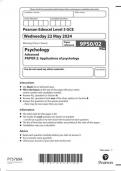  Pearson Edexcel Level 3 GCE  Psychology Advanced  PAPER 2 Applications of psychology  9PS0/02 June 2024