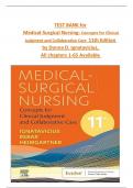 TEST BANK for Medical-Surgical Nursing: Concepts for Clinical Judgment and Collaborative Care  11th Edition  by Donna D. Ignatavicius,  All chapters 1-65 Available, ISBN: 9780323878265