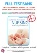 Test Bank for Maternal-Newborn Nursing The Critical Components of Nursing Care 3rd Edition By Roberta Durham; Linda Chapman Chapter 1-19 Complete Guide A+