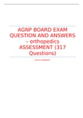 AGNP BOARD EXAM QUESTION AND ANSWERS – orthopedics ASSESSMENT (317 Questions) | 2022 latest update