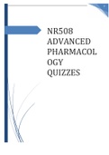 NR508 ADVANCED PHARMACOLOGY QUIZZES WITH VERRIFIED ANSWERS